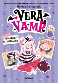 ¡Socorro, es luna llena! / Help, It's a Full Moon! (Spanish Edition) by Mónica Cencerrado, 9788427255937