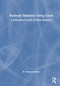 Business Statistics Using Excel (A Complete Course in Data Analytics) by R. Panneerselvam, 9781032521916