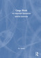 Cargo Work (For Maritime Operations) by D.J. House, 9781032526522