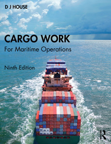 Cargo Work (For Maritime Operations) by D.J. House, 9781032331843