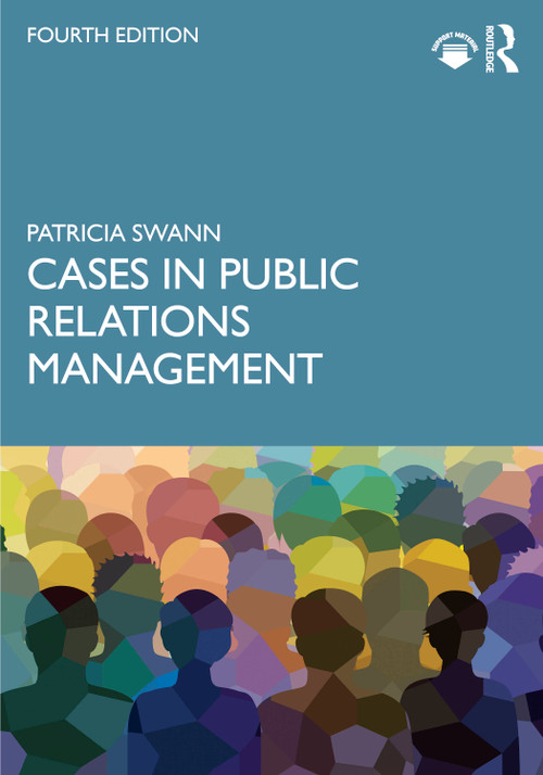 Cases in Public Relations Management by Patricia Swann, 9781032163642