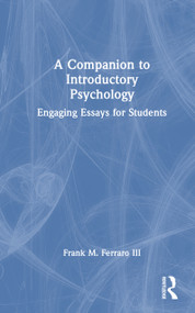 A Companion to Introductory Psychology (Engaging Essays for Students) by Frank M. Ferraro III, 9781032703138