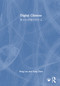 Digital Chinese (数字化语境中学中文) by Feng Lan, Tong Chen, 9781032863825