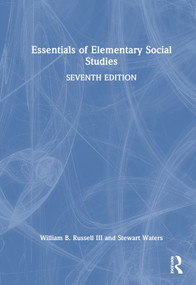Essentials of Elementary Social Studies by William B. Russell III, Stewart Waters, 9781032964911