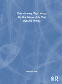 Evolutionary Psychology (The New Science of the Mind) by David M. Buss, 9781032137902