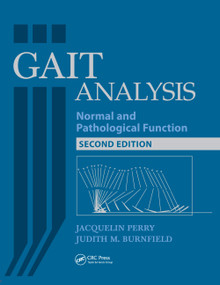 Gait Analysis (Normal and Pathological Function) by Jacquelin Perry, Judith Burnfield, 9781556427664
