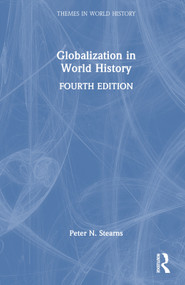 Globalization in World History by Peter N. Stearns, 9781032574929