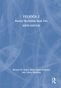 Golosa (Student Workbook, Book Two) by Richard M. Robin, Karen Evans-Romaine, Galina Shatalina, 9780367612924