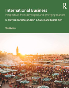 International Business (Perspectives from Developed and Emerging Markets) by K. Praveen Parboteeah, John B. Cullen, Sahrok Kim, 9781032321226