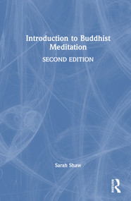 Introduction to Buddhist Meditation by Sarah Shaw, 9780367769239