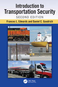 Introduction to Transportation Security by Frances L. Edwards, Daniel C. Goodrich, 9780367860257