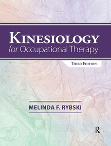 Kinesiology for Occupational Therapy by Melinda F. Rybski, 9781032953670