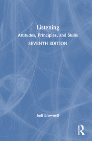 Listening (Attitudes, Principles, and Skills) by Judi Brownell, 9781032328027
