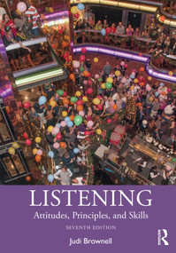 Listening (Attitudes, Principles, and Skills) by Judi Brownell, 9781032289045