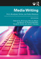 MediaWriting (Print, Broadcast, Online, and Public Relations) by Deborah A. Silverman, Brian S. Meyer, Joe Marren, W. Richard Whitaker, Ronald D. Smith, Janet E. Ramsey, 9781032495804