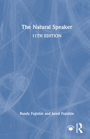 The Natural Speaker by Randy Fujishin, Jared Fujishin, 9781032826936