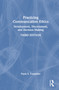 Practicing Communication Ethics (Development, Discernment, and Decision Making) by Paula S. Tompkins, 9781032327952