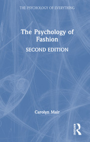 The Psychology of Fashion by Carolyn Mair, 9781032712543