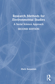 Research Methods for Environmental Studies (A Social Science Approach) by Mark Kanazawa, 9781032198415