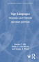 Sign Languages (Structures and Contexts) by Joseph C. Hill, Diane C. Lillo-Martin, Sandra K. Wood, 9781032585048