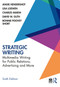 Strategic Writing (Multimedia Writing for Public Relations, Advertising and More) by Angie Hendershot, Lisa Loewen, Charles Marsh, Bonnie Poovey Short, David W. Guth, 9781032461069