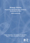 Strategic Writing (Multimedia Writing for Public Relations, Advertising and More) by Angie Hendershot, Lisa Loewen, Charles Marsh, Bonnie Poovey Short, David W. Guth, 9781032461052