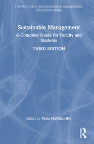 Sustainable Management (A Complete Guide for Faculty and Students) by Petra Molthan-Hill, 9781032279206