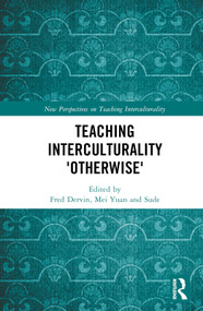 Teaching Interculturality 'Otherwise' by Fred Dervin, Mei Yuan, Sude, 9781032384795