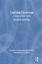 Teaching Psychology (A Step-by-Step Guide) by Douglas A. Bernstein, Sue Frantz, Stephen L. Chew, 9781032623115