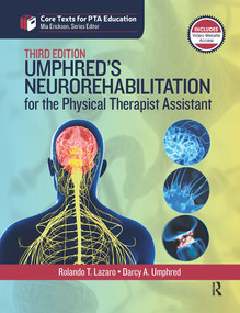 Umphred's Neurorehabilitation for the Physical Therapist Assistant by Rolando Lazaro, Darcy Umphred, 9781032952505