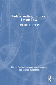 Understanding European Union Law by Karen Davies, Maarten van Munster, Isabel Düsterhöft, 9781032168975