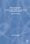 Arts Integration (Teaching Subject Matter through the Arts in Multicultural Settings) by Merryl Goldberg, 9780367409098