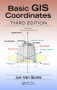Basic GIS Coordinates by Jan Van Sickle, 9781498774628