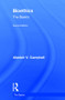 Bioethics: The Basics by Alastair Campbell, 9780415790307
