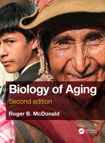 Biology of Aging by Roger B. McDonald, 9780367141608