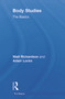 Body Studies: The Basics by Niall Richardson, Adam Locks, 9780415696197