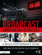 Broadcast Announcing Worktext (A Media Performance Guide) by Alan R. Stephenson, Reed Smith, Mary E. Beadle, 9780367404697