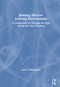 Building Effective Learning Environments (A Framework for Merging the Best of Old and New Practices) by Kevin S. Krahenbuhl, 9780367743581