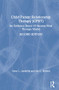 Child-Parent Relationship Therapy (CPRT) (An Evidence-Based 10-Session Filial Therapy Model) by Garry L. Landreth, Sue C. Bratton, 9781138689022