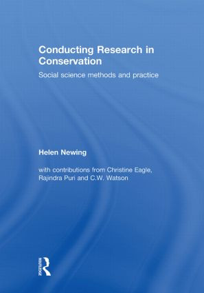 Conducting Research in Conservation (Social Science Methods and Practice) by Helen Newing, 9780415457910