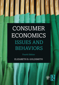 Consumer Economics (Issues and Behaviors) by Elizabeth B. Goldsmith, 9780367422882