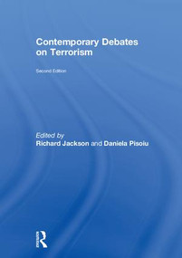 Contemporary Debates on Terrorism by Richard Jackson, Daniela Pisoiu, 9781138931350