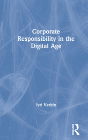 Corporate Responsibility in the Digital Age by Ivri Verbin, 9780367516680