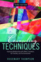 Counseling Techniques (Improving Relationships with Others, Ourselves, Our Families, and Our Environment) by Rosemary A. Thompson, 9780415704939