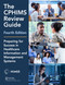 The CPHIMS Review Guide, 4th Edition (Preparing for Success in Healthcare Information and Management Systems) by Healthcare Information & Management Systems Society (HIMSS), Mara Daiker, 9781138337435
