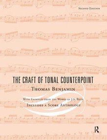 The Craft of Tonal Counterpoint by Thomas Benjamin, 9781138453319