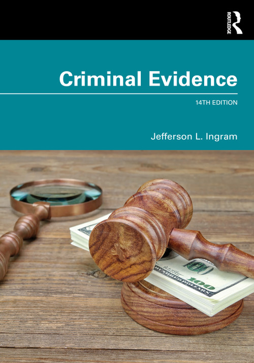 Criminal Evidence by Jefferson L. Ingram, 9780367551933