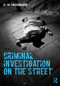 Criminal Investigation on the Street by G.W. Hildebrand, 9781138220898
