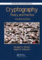 Cryptography (Theory and Practice) by Douglas Robert Stinson, Maura Paterson, 9781138197015
