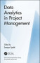 Data Analytics in Project Management by Seweryn Spalek, 9781138307285